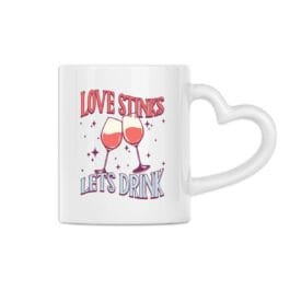 Love Stink Let's Drink Mug à anse en forme de coeur
